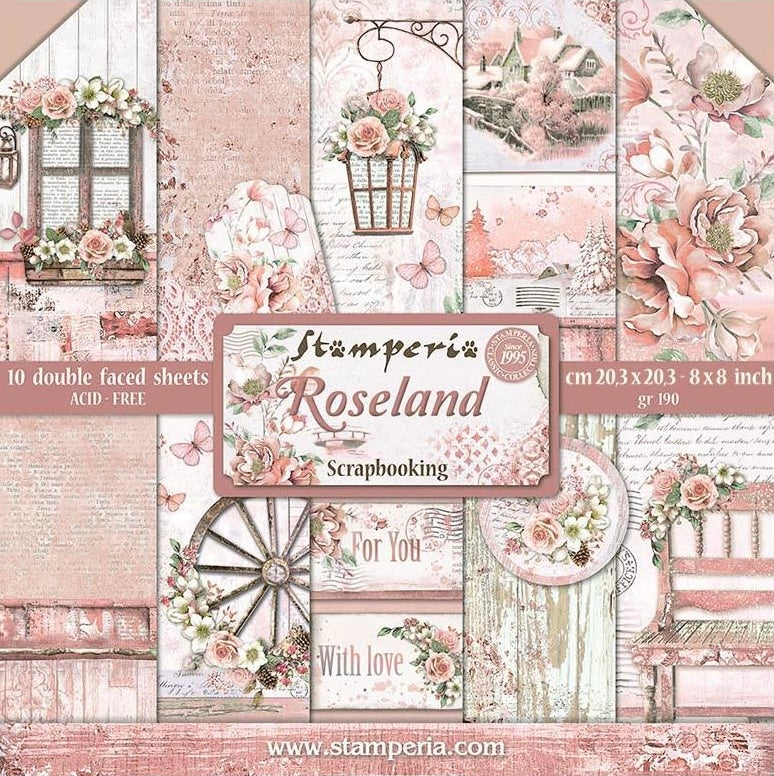 Stamperia Roseland 8” x 8”  Paper Collection