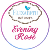 BUY IT ALL: Elizabeth Craft Designs Evening Rose Collection