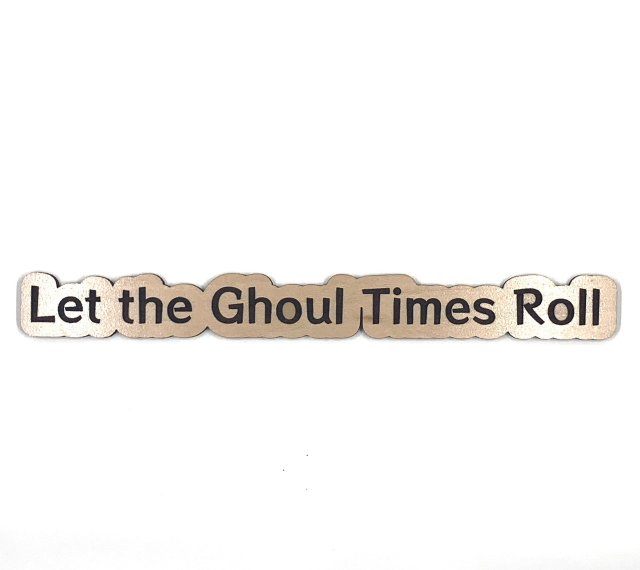 Laat de Ghoul Times houten versiering rollen