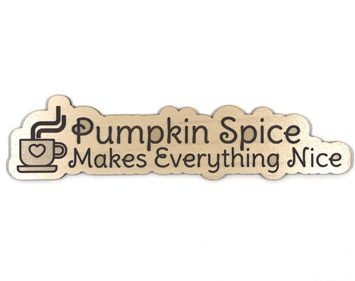 Pumpkin Spice maakt alles tot een mooie houten versiering
