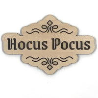 Hocus Pocus Halloween Wooden Embellishment