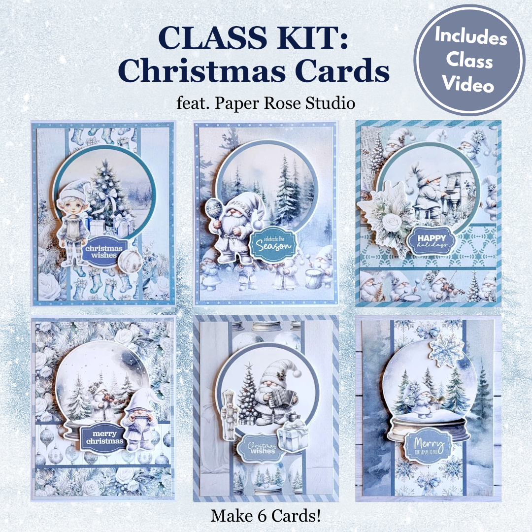 CLASS KIT: Christmas Cards feat. Paper Rose Studio