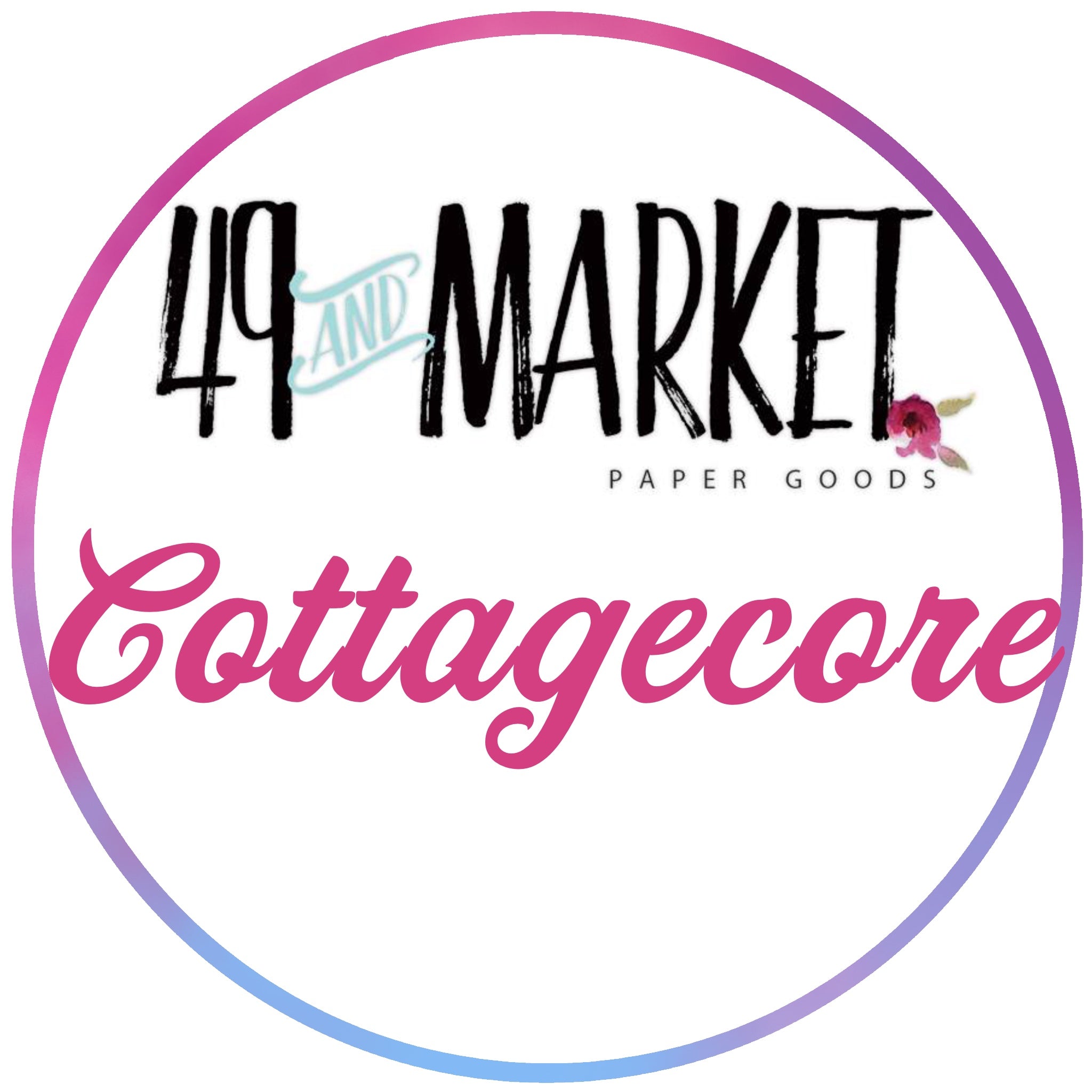 BUY IT ALL: 49 & Market Cottagecore Collection