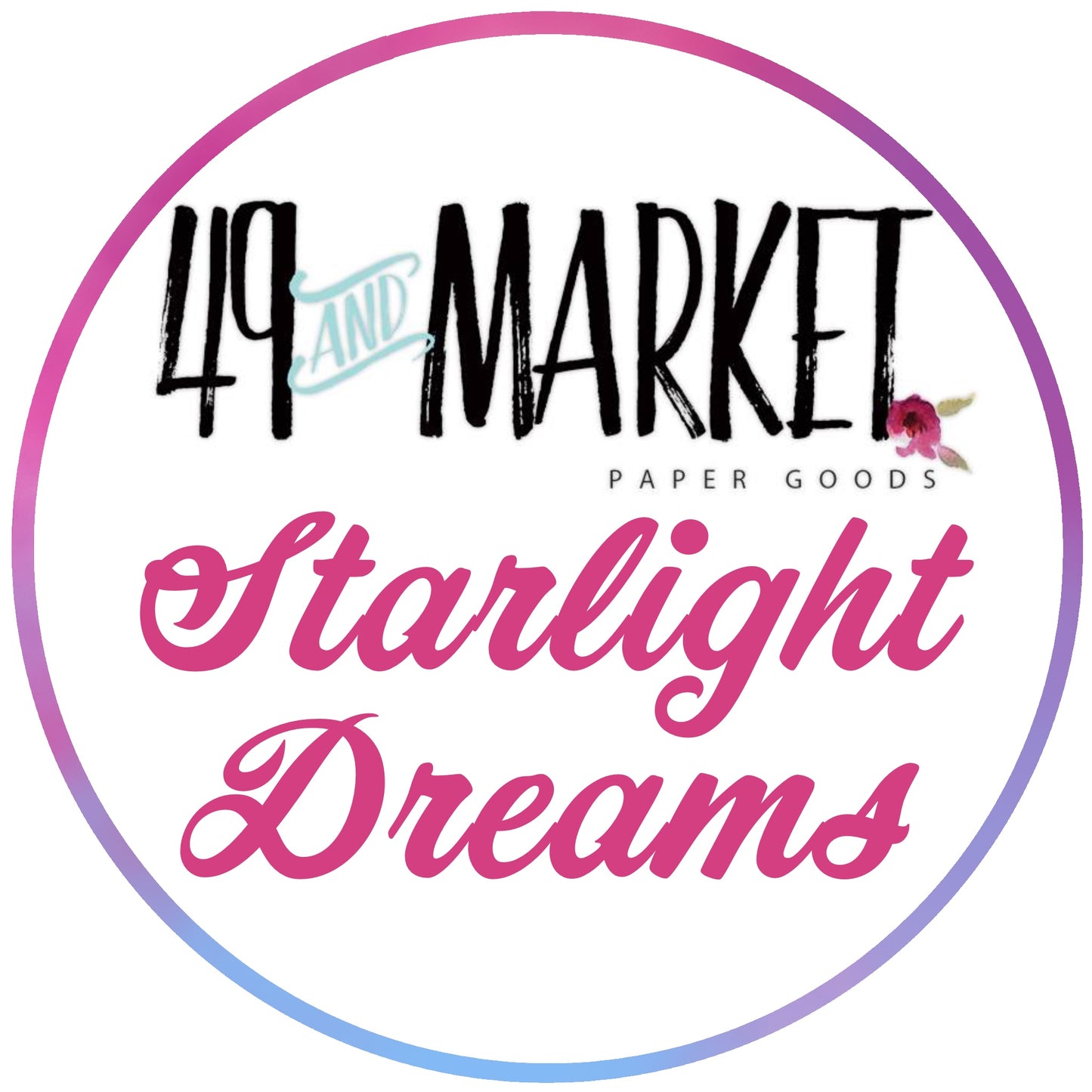 BUY IT ALL: 49 & Market Starlight Dreams Collection