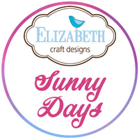 BUY IT ALL: Elizabeth Craft Designs Sunny Days Collection