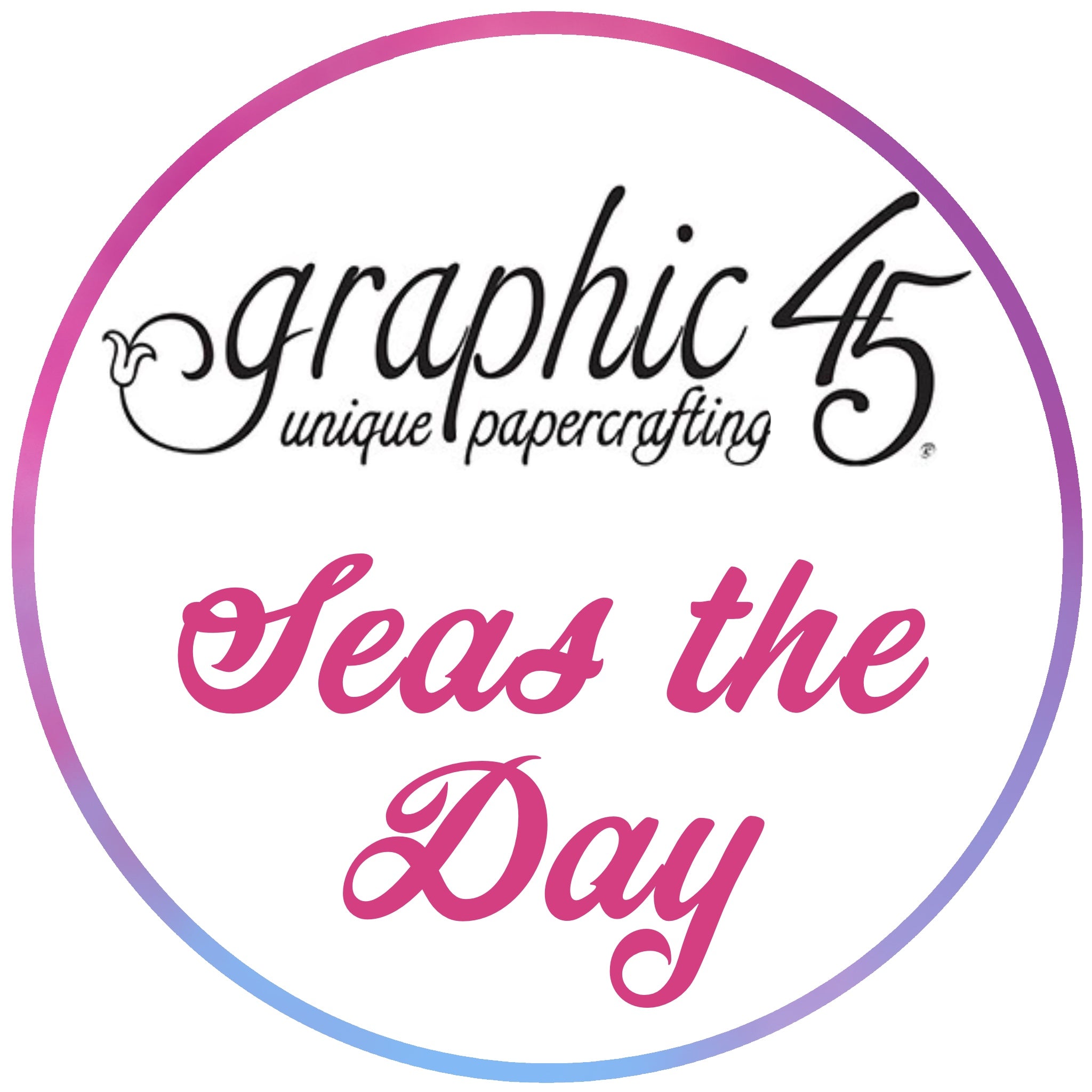 BUY IT ALL: Graphic 45 Seas the Day Collection