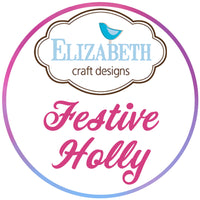 BUY IT ALL: Elizabeth Craft Designs Festive Holly