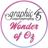 BUY IT ALL: Graphic 45 Wonder of Oz Collection