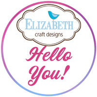 BUY IT ALL: Elizabeth Craft Designs Hello You! Collection