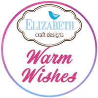 BUY IT ALL: Elizabeth Craft Designs Warm Wishes Collection