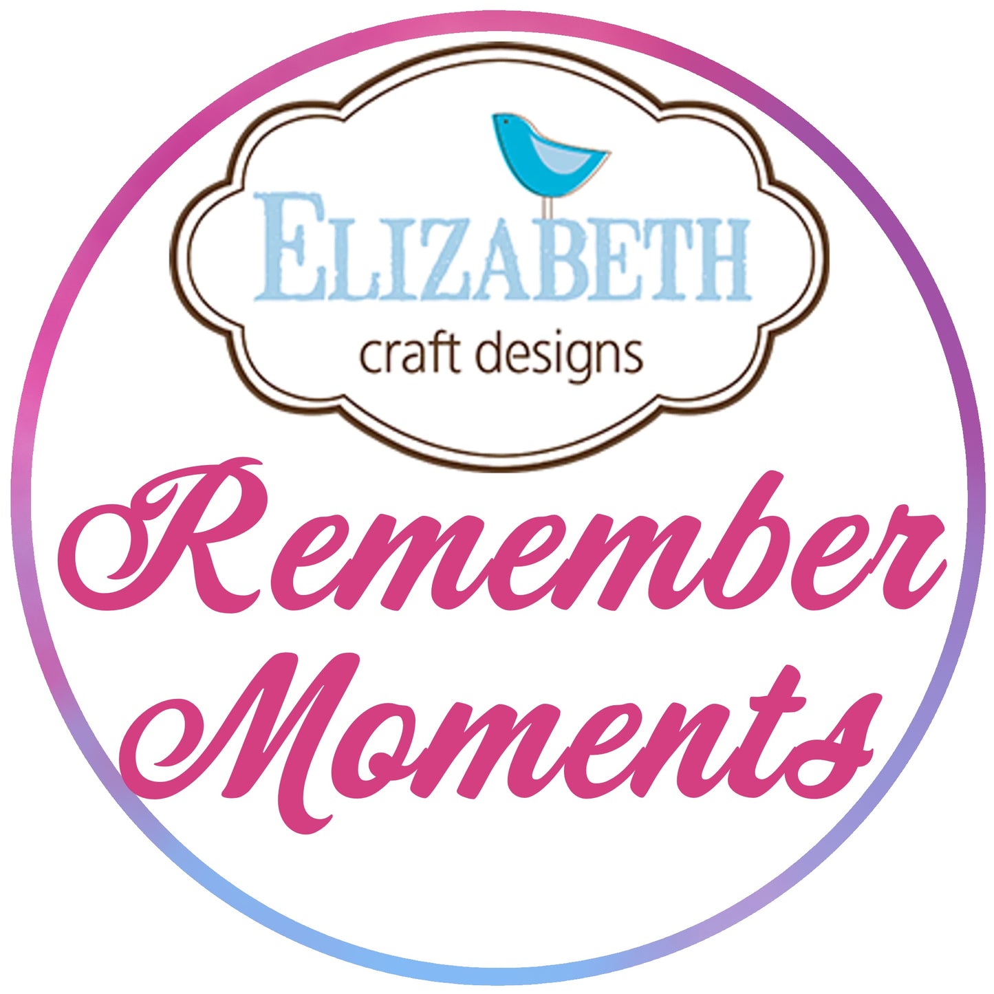 BUY IT ALL: Elizabeth Craft Designs Remember Moments Collection