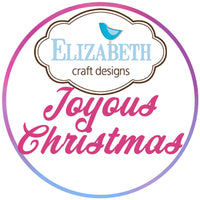 BUY IT ALL: Elizabeth Craft Designs Joyous Christmas Collection