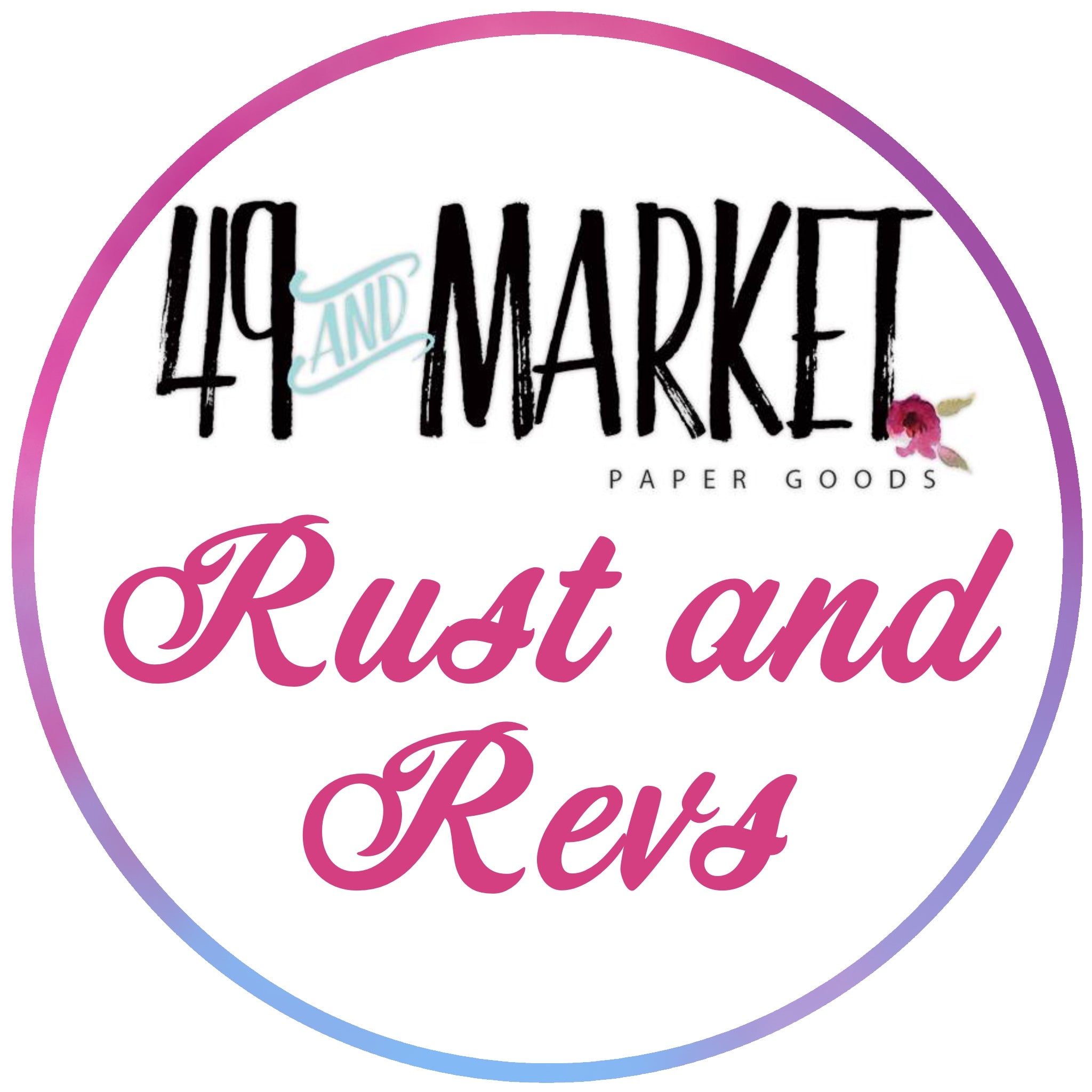 BUY IT ALL: 49 & Market Rust and Revs Collection