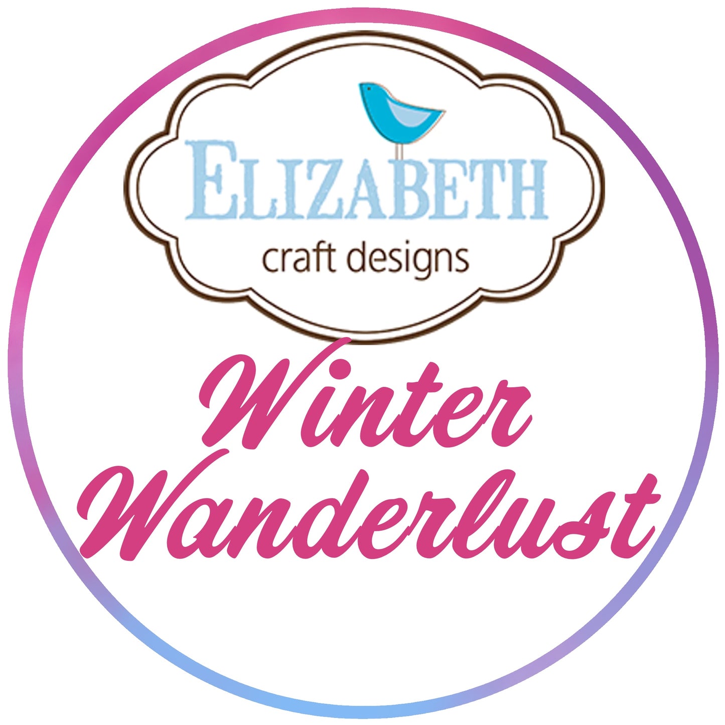 BUY IT ALL: Elizabeth Craft Designs Winter Wanderlust Collection